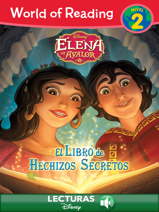 Title details for Elena of Avalor: El Libre de Hechizos Secretos by Disney Books - Available